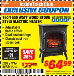 Harbor Freight ITC Coupon 750/1500 WATT WOOD STOVE STYLE ELECTRIC HEATER Lot No. 61796/68754 Expired: 12/31/19 - $64.99
