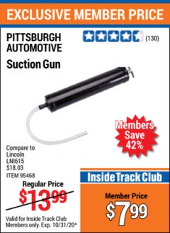 Harbor Freight ITC Coupon SUCTION GUN Lot No. 63902, 95468 Expired: 10/31/20 - $7.99