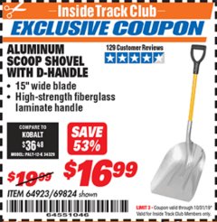 Harbor Freight ITC Coupon ALUMINUM SCOOP SHOVEL WITH D-HANDLE Lot No. 64923/69824 Expired: 10/31/19 - $16.99