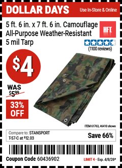 Harbor Freight Coupon HFT 5 FT. 6 IN. X 7 FT. 6 IN. CAMOUFLAGE ALL-PURPOSE/WEATHER-RESISTANT 5 MIL TARP Lot No. 46410/61763 Valid Thru: 4/8/26 - $4