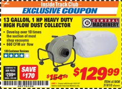 Harbor Freight ITC Coupon 13 GALLON INDUSTRIAL PORTABLE DUST COLLECTOR Lot No. 61808/31810 Expired: 10/31/19 - $129.99