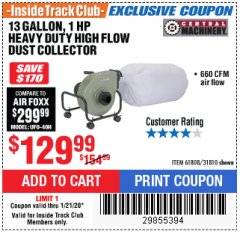 Harbor Freight ITC Coupon 13 GALLON INDUSTRIAL PORTABLE DUST COLLECTOR Lot No. 61808/31810 Expired: 1/21/20 - $129.99