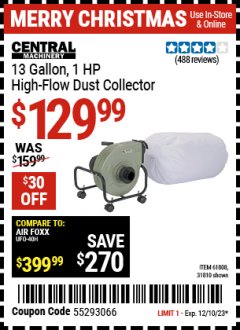Harbor Freight Coupon 13 GALLON INDUSTRIAL PORTABLE DUST COLLECTOR Lot No. 61808/31810 Expired: 12/10/23 - $129.99