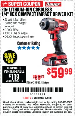 Harbor Freight Coupon 20V LITHIUM-ION 1/4'' HEX COMPACT IMPACT DRIVER KIT Lot No. 63528/64755 Expired: 6/30/20 - $59.99