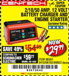 Harbor Freight Coupon CEN-TECH 2/10/50 AMP, 12 VOLT BATTERY CHARGER/ENGINE STARTER Lot No. 60653/3418/60581 Expired: 1/27/20 - $29.99