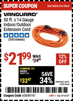 Harbor Freight Coupon VANGUARD 50 FT X 14 GAUGE OUTDOOR EXTENSION CORD Lot No. 41447/62924/62925/62923 Expired: 8/18/22 - $21.99