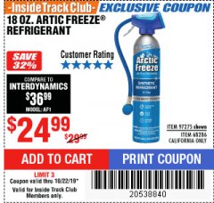 Harbor Freight ITC Coupon ARCTIC FREEZE REFRIGERANT 18OZ Lot No. 97275 Expired: 10/22/19 - $24.99