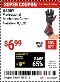 Harbor Freight Coupon HARDY PROFESSIONAL MECHANIC'S GLOVES Lot No. 62524/64731/62525/56249/64947/62526 Expired: 3/20/22 - $6.99