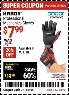 Harbor Freight Coupon HARDY PROFESSIONAL MECHANIC'S GLOVES Lot No. 62524/64731/62525/56249/64947/62526 Expired: 6/1/23 - $7.99