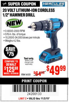 Harbor Freight Coupon HERCULES 20V CORDLESS 1/2IN HAMMER DRILL Lot No. 56533 Expired: 11/3/19 - $49.99