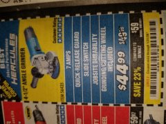 Harbor Freight Coupon HERCULES 4-1/2, 7 AMP PROFESSIONAL ANGLE GRINDER Lot No. 56435 Expired: 1/1/20 - $44.99
