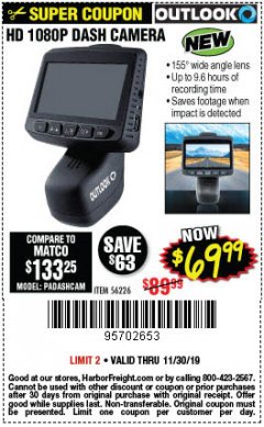 Harbor Freight Coupon OUTLOOK HD 1080P DASH CAMERA  Lot No. 56226 Expired: 11/3/19 - $69.99