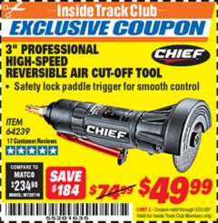 Harbor Freight ITC Coupon 3" PROFESSIONAL HIGH-SPEED REVERSIBLE AIR CUT-OFF TOOL Lot No. 64239 Expired: 3/31/20 - $49.99
