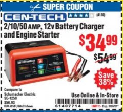 Harbor Freight Coupon CEN-TECH 2/10/50 AMP, 12 VOLT BATTERY CHARGER/ENGINE STARTER Lot No. 60653/3418/60581 Expired: 2/26/21 - $34.99