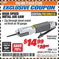 Harbor Freight ITC Coupon HIGH SPEED METAL AIR SAW Lot No. 113/62541/91753 Expired: 11/30/19 - $14.99