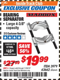 Harbor Freight ITC Coupon BEARING SEPARATOR Lot No. 3979/63662 Expired: 11/30/19 - $19.99