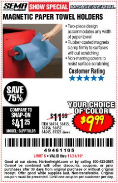 Harbor Freight Coupon U.S. GENERAL MAGNETIC PAPER TOWEL HOLDER Lot No. 64645/57283/56454/56455/56456/56457/69321 Expired: 11/24/19 - $9.99