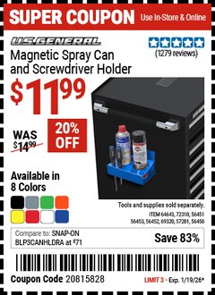 Harbor Freight Coupon U.S. GENERAL MAGNETIC SPRAY CAN AND SCREWDRIVER HOLDER Lot No. 56450/56451/56452/56453/57281/64643/69320/72310 Valid Thru: 1/19/26 - $11.99