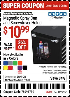 Harbor Freight Coupon U.S. GENERAL MAGNETIC SPRAY CAN AND SCREWDRIVER HOLDER Lot No. 56450/56451/56452/56453/57281/64643/69320/72310 Valid Thru: 10/25/26 - $10.99