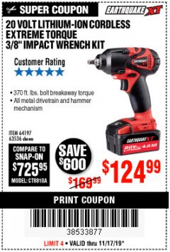 Harbor Freight Coupon LITHIUM-ION CORDLESS EXTREME TORQUE 3/8" IMPACT WRENCH KIT Lot No. 64197/63536 Expired: 11/17/19 - $124.99