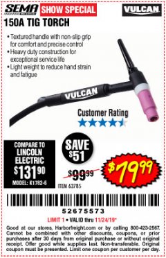 Harbor Freight Coupon VULCAN 150A TIG TORCH Lot No. 63785 Expired: 11/24/19 - $79.99