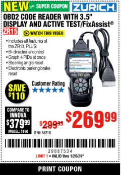 Harbor Freight Coupon ZURICH OBD2 CODE READER WITH 3.5" DISPLAY AND ACTIVE TEST/FIXASSIST ZR15 Lot No. 56218 Expired: 1/26/20 - $269.99