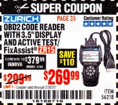Harbor Freight Coupon ZURICH OBD2 CODE READER WITH 3.5" DISPLAY AND ACTIVE TEST/FIXASSIST ZR15 Lot No. 56218 Expired: 2/29/20 - $269.99