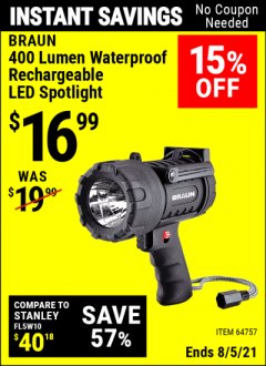 Harbor Freight Coupon 400 LUMEN WATERPROOF RECHARGEABLE LED SPOTLIGHT  Lot No. 64757 Expired: 8/5/21 - $16.99