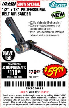 Harbor Freight Coupon 1/2" X 18" PROFESSIONAL BELT AIR SANDER Lot No. 64932 Expired: 11/24/19 - $59.99