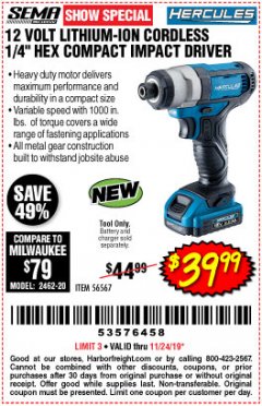 Harbor Freight Coupon HERCULES 12 VOLT LITHIUM-ION CORDLESS 1/4" HEX COMPACT IMPACT DRIVER Lot No. 56567 Expired: 11/24/19 - $39.99