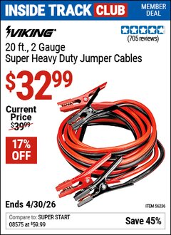 Harbor Freight Coupon VIKING 20 FT., 2 GAUGE SUPER HEAVY DUTY JUMPER CABLES Lot No. 56236 Valid: 12/31/69 - 4/30/26 - $32.99