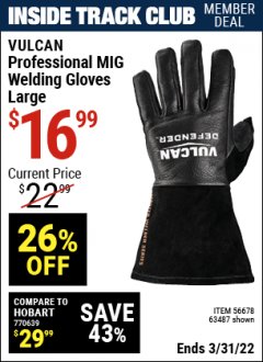 Harbor Freight ITC Coupon VULCAN PROFESSIONAL MIG WELDING GLOVES Lot No. 56678/63487/56679/63488 Expired: 3/31/22 - $16.99