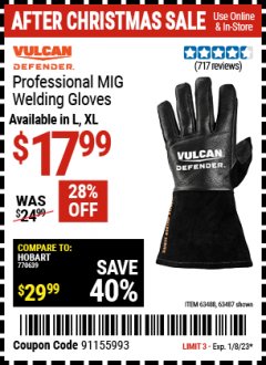 Harbor Freight Coupon VULCAN PROFESSIONAL MIG WELDING GLOVES Lot No. 56678/63487/56679/63488 Expired: 1/8/23 - $17.99