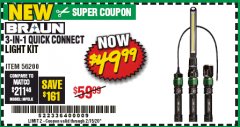 Harbor Freight Coupon BRAUN 3-IN-1 QUICK CONNECT LIGHT KIT Lot No. 56200 Expired: 2/15/20 - $49.99