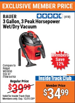 Harbor Freight ITC Coupon BAUER 3 GALLON WET/DRY VACUUM Lot No. 64753 Expired: 12/31/20 - $34.99