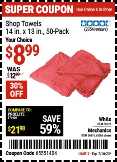 Harbor Freight Coupon 14" X 13" WHITE SHOP TOWELS PACK OF 50 Lot No. 56325 Expired: 7/16/23 - $8.99