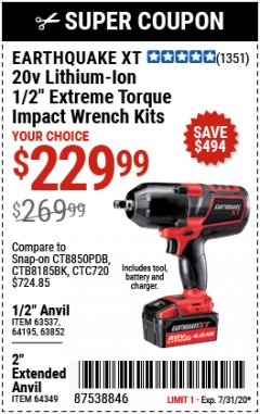 Harbor Freight Coupon 20 VOLT LITHIUM-ION CORDLESS EXTREME TORQUE 1/2" IMPACT WRENCH KIT Lot No. 63537/64195/63852/64349 Expired: 7/31/20 - $229.99