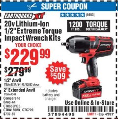 Harbor Freight Coupon 20 VOLT LITHIUM-ION CORDLESS EXTREME TORQUE 1/2" IMPACT WRENCH KIT Lot No. 63537/64195/63852/64349 Expired: 4/2/21 - $229.99