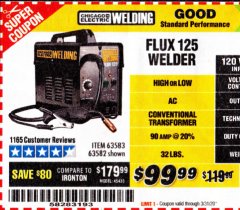 Harbor Freight Coupon CHICAGO ELECTRIC FLUX 125 WELDER Lot No. 63583, 63582 Expired: 3/31/20 - $99.99