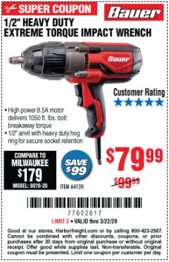 Harbor Freight Coupon 1/2" HEAVY DUTY EXTREME TORQUE IMPACT WRENCH Lot No. 64120 Expired: 3/22/20 - $79.99