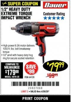 Harbor Freight Coupon 1/2" HEAVY DUTY EXTREME TORQUE IMPACT WRENCH Lot No. 64120 Expired: 6/30/20 - $79.99