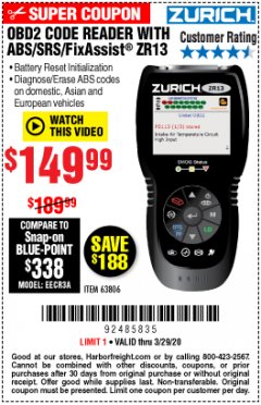 Harbor Freight Coupon OBD2 CODE READER WITH ABS/SRS/FIXASSIST ZR13 Lot No. 63806 Expired: 3/29/20 - $149.99