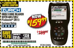 Harbor Freight Coupon OBD2 CODE READER WITH ABS/SRS/FIXASSIST ZR13 Lot No. 63806 Expired: 6/30/20 - $159.99