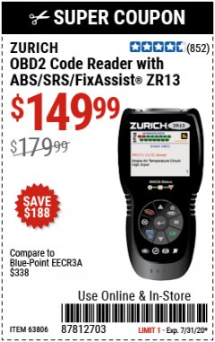 Harbor Freight Coupon OBD2 CODE READER WITH ABS/SRS/FIXASSIST ZR13 Lot No. 63806 Expired: 7/31/20 - $149.99