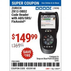 Harbor Freight Coupon OBD2 CODE READER WITH ABS/SRS/FIXASSIST ZR13 Lot No. 63806 Expired: 1/29/21 - $149.99