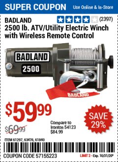 Harbor Freight Coupon BADLAND 2500 LB. ELECTRIC WINCH WITH WIRELESS REMOTE CONTROL Lot No. 61258/61297/64376/61840 Expired: 10/31/20 - $59.99