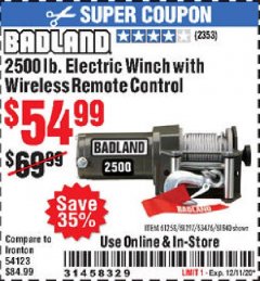 Harbor Freight Coupon BADLAND 2500 LB. ELECTRIC WINCH WITH WIRELESS REMOTE CONTROL Lot No. 61258/61297/64376/61840 Expired: 12/11/20 - $54.99