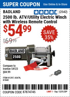 Harbor Freight Coupon BADLAND 2500 LB. ELECTRIC WINCH WITH WIRELESS REMOTE CONTROL Lot No. 61258/61297/64376/61840 Expired: 12/31/20 - $54.99