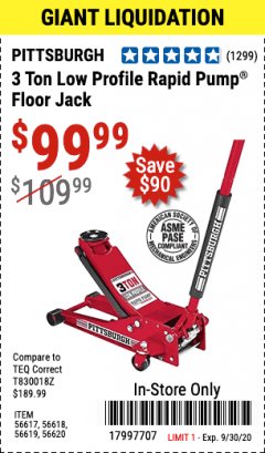 Harbor Freight Coupon HEAVY DUTY 3 TON LOW PROFILE STEEL FLOOR JACK Lot No. 56618/56619/56620/56617 Expired: 9/30/20 - $99.99
