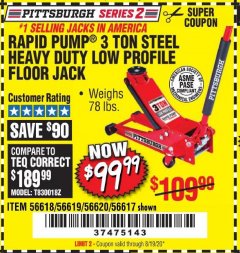 Harbor Freight Coupon HEAVY DUTY 3 TON LOW PROFILE STEEL FLOOR JACK Lot No. 56618/56619/56620/56617 Expired: 8/19/20 - $99.99